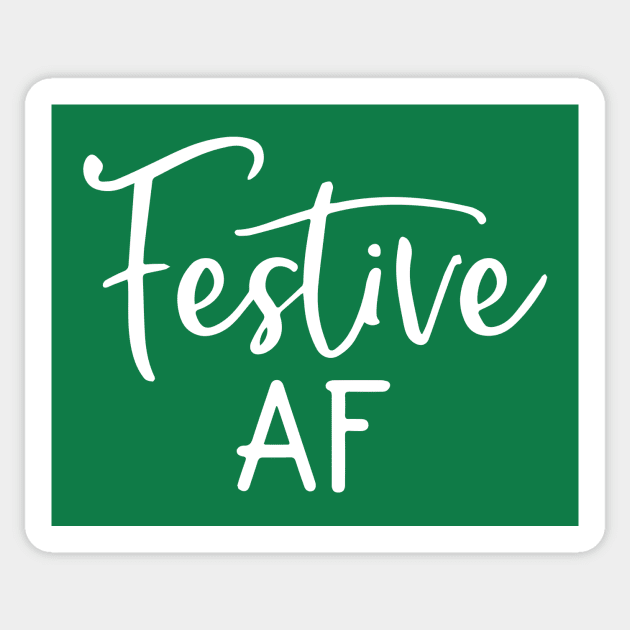 Festive AF Sticker by NovaTeeShop